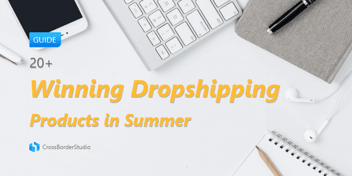 https://strapi.crossborderstudio.com/uploads/20_winning_dropshipping_products_19a9df4d51.png